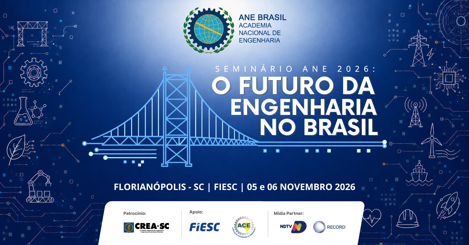 Seminário ANE 2026: Florianópolis sedia debates estratégicos para o futuro da engenharia nacional